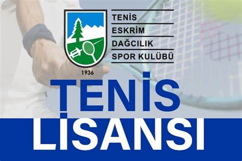 Tenis Lisans Ücreti ve Lisans Nasıl Alınır? Adım Adım Rehber