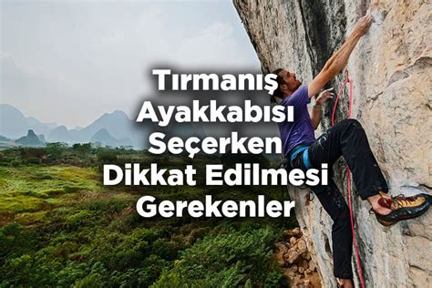 Tırmanış sırasında dikkat edilmesi gerekenler