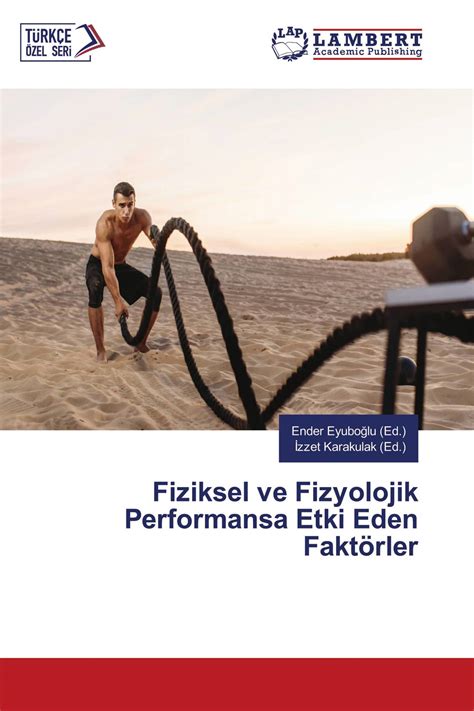 Fiziksel güç ve dayanıklılığın performansa etkisi